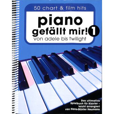 9783865438911 - Piano gefällt mir! SpiralbindungBd1 - Hans-Günter Heumann Kartoniert (TB)