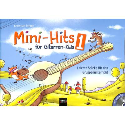 9783990352359 - Mini-Hits für Gitarren-Kids m Audio-CDTl1 - Christian Schütt Kartoniert (TB)