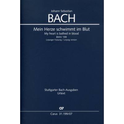 9790007165727 - Kantate 199 Mein Herze schwimmt im Blut BWV 199 | Leipziger Fassung