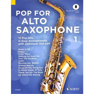 9783795709075 - Noten Pop for alto saxophone 1 - 12 Pop Hits für 1 - 2 Saxophone ED 22423