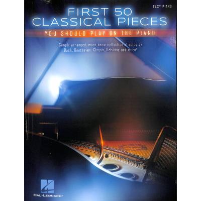 0888680025151 - First 50 classical pieces you should play on the piano