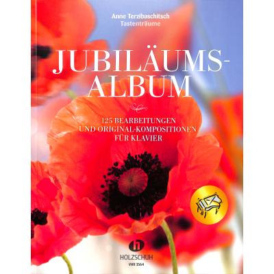 9783864340765 - Noten JubilÃ¤umsalbum Terzibaschitsch Holzschuh VHR 3564 125 Bearbeitungen