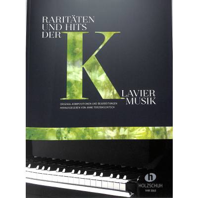 Raritäten und Hits der Klaviermusik