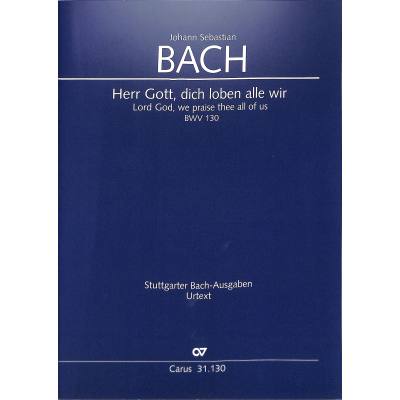 9790007167059 - Kantate 130 Herr Gott dich loben alle wir BWV 130