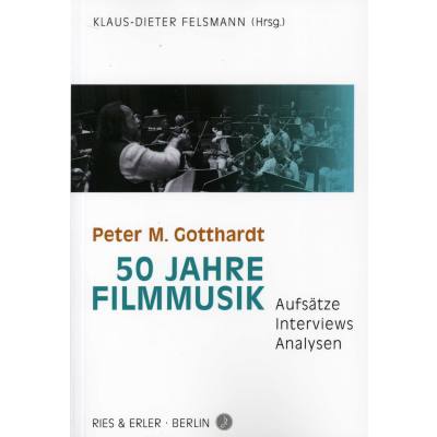 50 Jahre Filmmusik | Aufsätze | Interviews