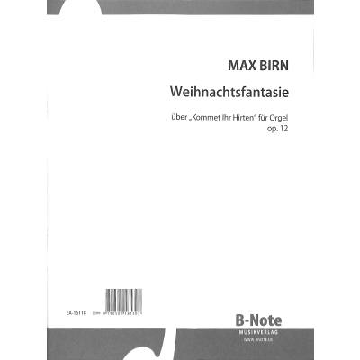 9790502181307 - Weihnachtsfantasie op 12 | Kommet ihr Hirten 9790502181307 - Weihnachtsfantasie op 12 | Kommet ihr Hirten
