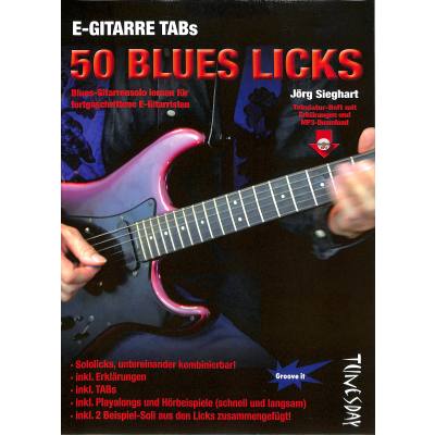 9783955340063 - E-Gitarre TABs - 50 Blues Licks - Jörg Sieghart Kartoniert (TB)