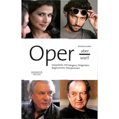 9783476025685 - Oper aber wie!? - Richard Lorber Gebunden