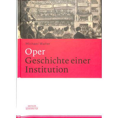 9783476025630 - Oper - Geschichte einer Institution