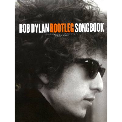 9781785583063 - Bob Dylan Bootleg Songbook - Bob Dylan Kartoniert (TB)