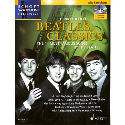 9783795710859 - Noten Beatles Classics Altsaxophon incl CD - 14 bekannte Titel ED 22637