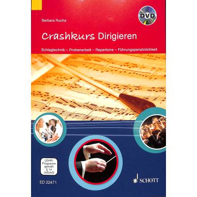 9783795709556 - Crashkurs Dirigieren m DVD - Barbara Rucha Kartoniert (TB)