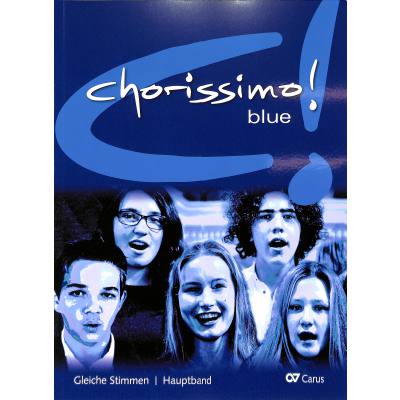 Chorissimo blue