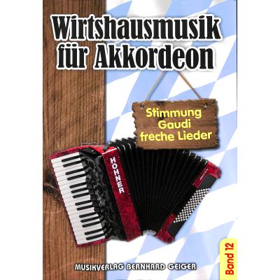 Wirtshausmusik für Akkordeon 12