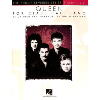 0888680607425 - The Phillip Keveren Series   Queen For Classical Piano - Queen Kartoniert (TB)