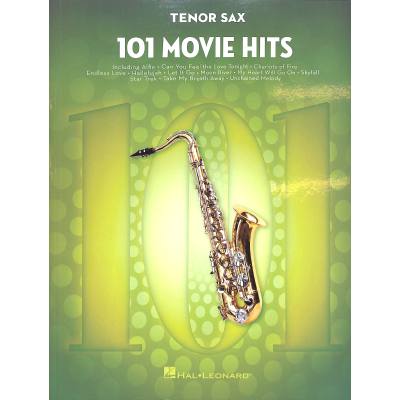 0888680610814 - Noten 101 Movie Hits for Tenorsaxophon HL 00158090 Filmhits