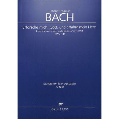 9790007171636 - Kantate 136 Erforsche mich Gott und erfahre mein Herz BWV 136