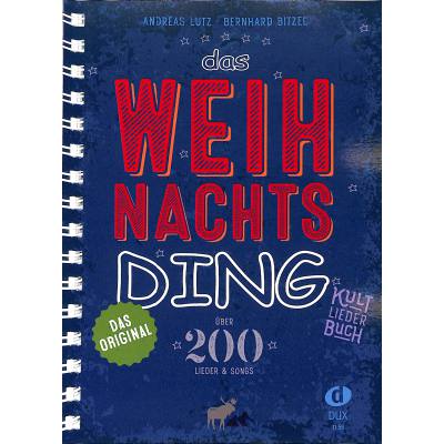 9783868492996 - Noten Das Weihnachts-DING A5 Spiralbindung OHNE Noten Lutz & Bitzel Dux 55