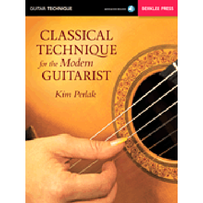 0888680078850 - Classical technique for the modern guitarist
