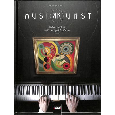 9783862272440 - Musikkunst - Kultur verstehen im Wechselspiel der Künste