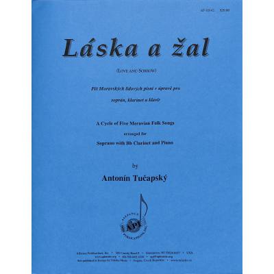 0649325101421 - LOVE AND SORROW - 5 MORAVIAN FOLKSONGS 0649325101421 - LOVE AND SORROW - 5 MORAVIAN FOLKSONGS