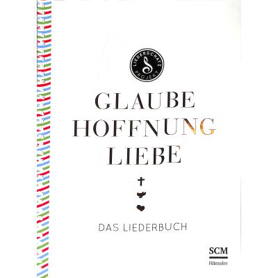 Glaube Hoffnung Liebe