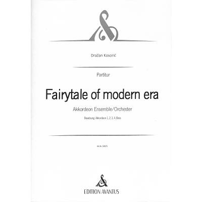 Fairytale of modern era