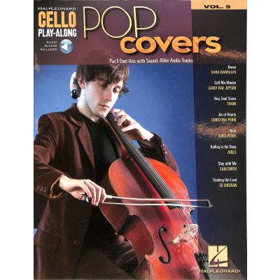 0888680641627 - Noten Pop Covers Cello Play-Along Volume 5 incl Audio downloadcode HL 00194644