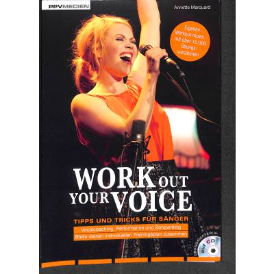 9783955121334 - Work Out Your Voice m Audio-CD - Annette Marquard Kartoniert (TB)