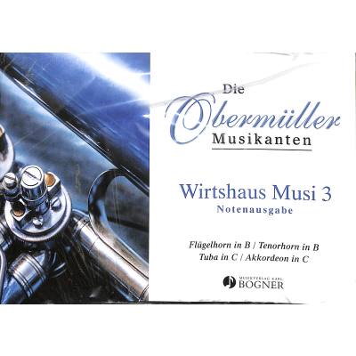 9790500460824 - Wirtshausmusi 3 9790500460824 - Wirtshausmusi 3