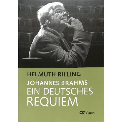 9783899482805 - Ein Deutsches Requiem von Johannes Brahms - Helmuth Rilling Gebunden