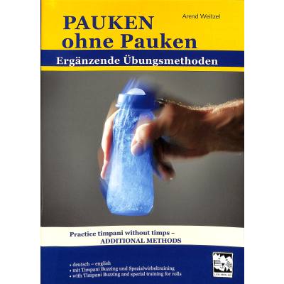 9783897751675 - Pauken ohne Pauken   Practice timpani without timpani - Arend Weitzel Geheftet