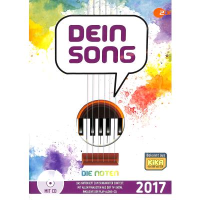 Dein Song 2017 - Die Noten