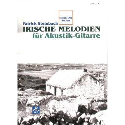 9783864111266 - Irische Melodien für Akustik-Gitarre - Patrick Steinbach Kartoniert (TB)