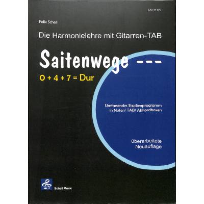 9783864111273 - Saitenwege 0+4+7=Dur - Felix Schell Kartoniert (TB)