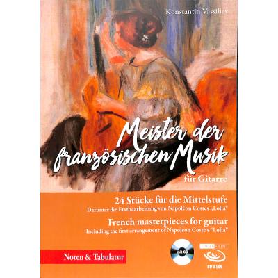 9783945190142 - Meister der französischen Musik für Gitarre m 1 Audio-CD Kartoniert (TB)