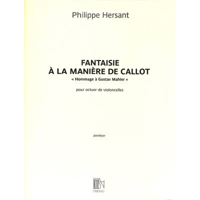 9790044082940 - Fantaisie a la maniere de Callot (Hommage a Gustav Mahler)