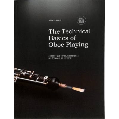 The technical basics of Oboe playing