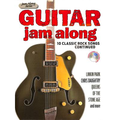 9783865439703 - Guitar jam along - 10 classic Rock songs continued 9783865439703 - Guitar jam along - 10 classic Rock songs continued
