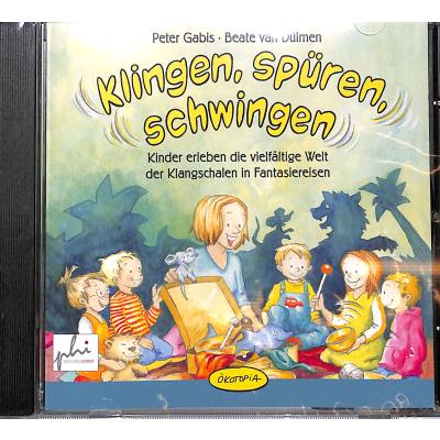 9783867021937 - Klingen spüren schwingen Audio-CD - Peter Gabis Beate van Dülmen