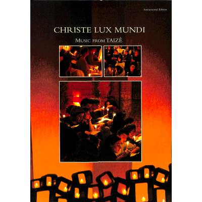 9781579996949 - Christe lux mundi | Music from Taize