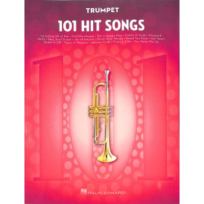 0888680645465 - Noten 101 Hit Songs Trompete Solo trumpet instrumental HL 197185