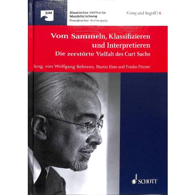 9783795712846 - Vom Sammeln Klassifizieren und Interpretieren - die zerstoerte Vielfalt des Curt Sachs