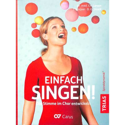 9783432103020 - Einfach singen - die Stimme im Chor entwickeln 9783432103020 - Einfach singen - die Stimme im Chor entwickeln