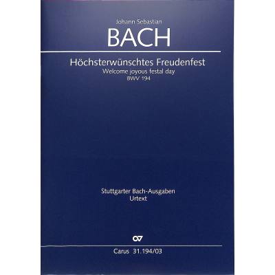 9790007186500 - Kantate 194 Höchsterwünschtes Freudenfest BWV 194