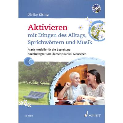 9783795712952 - Aktivieren mit Dingen des Alltags Sprichwörtern und Musik m Audio-CD - Ulrike Eiring Kartoniert (TB)