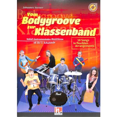 9783990357996 - Vom Bodygroove zur Klassenband 9783990357996 - Vom Bodygroove zur Klassenband