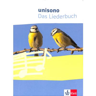 Unisono - das Liederbuch für allgemein bildende Schulen