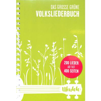 Das grosse grüne Volksliederbuch