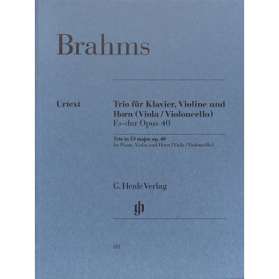 9790201808116 - Trio für Klavier Violine und Horn (Viola   Violoncello) Es-dur Opus 40 - Johannes - Horntrio Es-dur op 40 Brahms Kartoniert (TB)